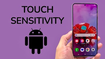 How To Change Touch Sensitivity On Android 