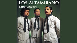Video thumbnail of "Los Altamirano - Entre Cuyanos"