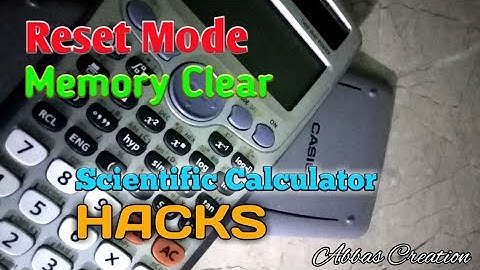 How to Clear Memory in scientific calculator | Reset Mode | Heart Brooker | First Year Tutorials