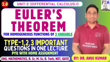 EULER THEOREM FOR HOMOGENEOUS FUNCTION | EULER THEOREM ENGINEERING MATHS | EXAPMLE | PROOF