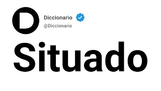 Situado Significado En Español