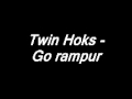 Twin hoks  go rampur.