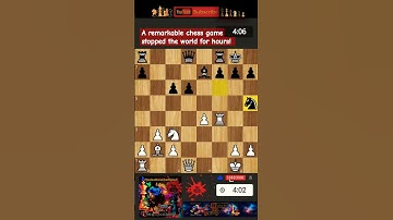 A remarkable chess game stopped the world for hours! #chess #games #satranç #şahmat #shorts #oyun