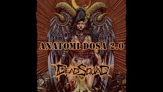 Download lagu Deadsquad - Anatomi Dosa 2.0 Mp3 Video Mp4