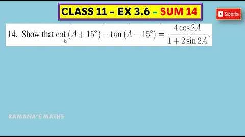 CLASS 11 - EX 3.6 - SUM 14