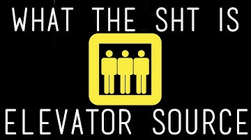 What The Sh*t Is Elevator Source? (Garry