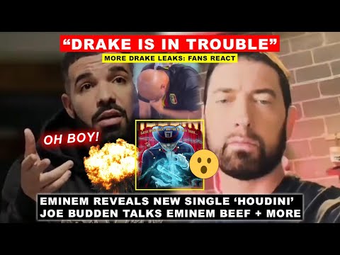 Eminem Reveals New Single Houdini, Joe Budden Talks Eminem Beef, Oh Boy More Drake Leaks