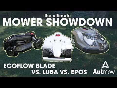 Ecoflow Blade vs. Luba Vs. EPOS | A Robotic Mower Showdown