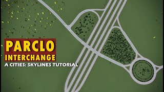 How to make a Partial cloverleaf with Roundabout in Cities: Skylines