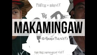 Phatzee ✘ Bhakwit - Makamingaw (prod by: 13TH BEATZ)