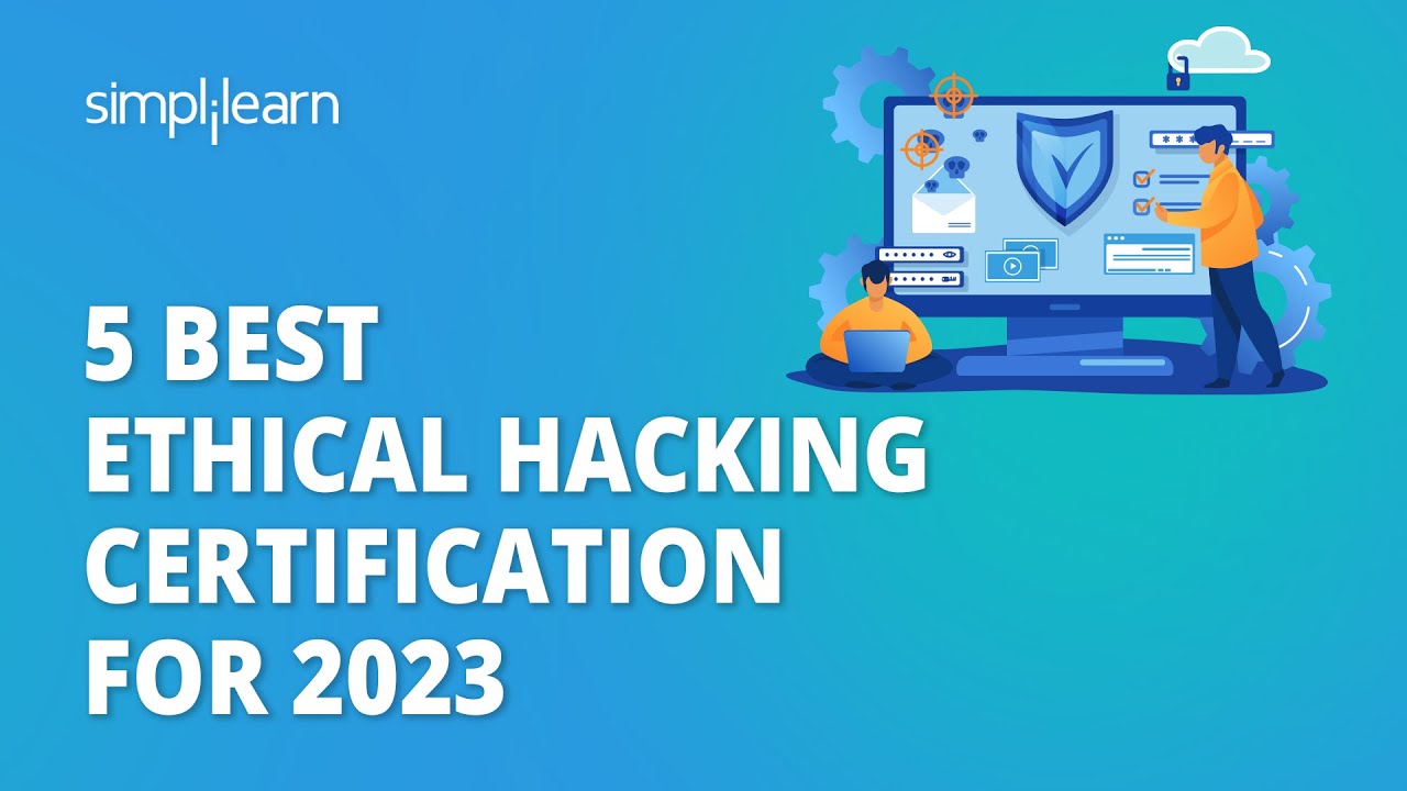 ⁣5 Best Ethical Hacking Certification for 2023 | Top 5 Ethical Hacking Certification | Simplilearn