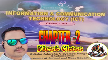 ICT VII Chapter-2 First Class