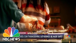 Americans Plan Thanksgiving Gatherings Despite Health Official Warnings | NBC Nightly News