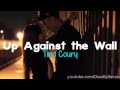 Up against the wall  tino coury lyrics  dl