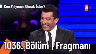 Kim Milyoner Olmak İster? 1036. Bölüm Fragmanı
