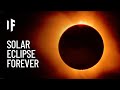 What If There Were a Permanent Solar Eclipse?