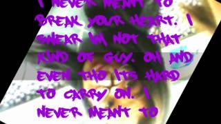 Never Meant To Break Your Heartramzi