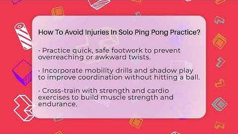 How To Avoid Injuries In Solo Ping Pong Practice? - Ping Pong Prodigy