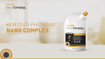 Duỗi Phủ Bóng Lavox Nano Complex