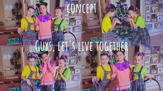 concept||Guys, let's live together|[ребята давайте жить дружно]🩰🐀