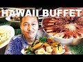 BEST BUFFET IN HAWAII-All You Can Eat