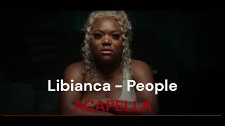 Download Lagu Libianca - People (Check On Me) [Acapella] MP3