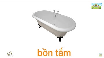 Học Tiếng Việt| Nhận biết đồ dùng gia đình: Cầu Thang, Bếp ga, Bồn Rửa, Bồn Tắm- Bài 23