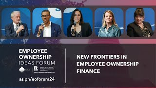 New Frontiers in Employee Ownership Finance