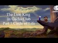 The lion king in gacha club part 1 circle of life