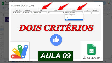 Combobox Dependente com Dois Critérios - Formulário Apps Script - Planilha Google - Aula 09