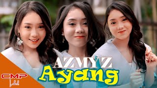 AYANG - AZMY Z | DJ PELUKLAH TUBUHKU KECUP KENINGKU TIKTOK REMIX (OFFICIAL MUSIC VIDEO)