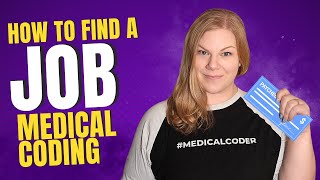 How to Find a Job in Medical Billing and Coding in 2024