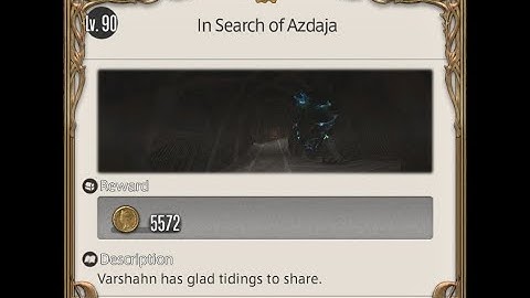 [PC] FFXIV 6.2 - MSQ1 - In Search of Azdaja part 2