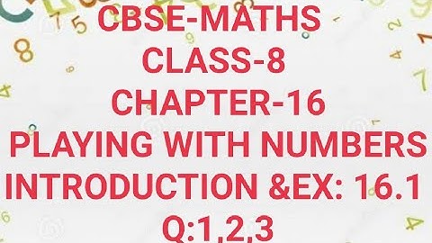 CBSE-MATHS|CLASS-8|CHAPTER-16|PLAYINGWITH NUMBERS|INTRODUCTION|EX:16.1|Q:1,2,3|Malayalam MJ ACADEMY|