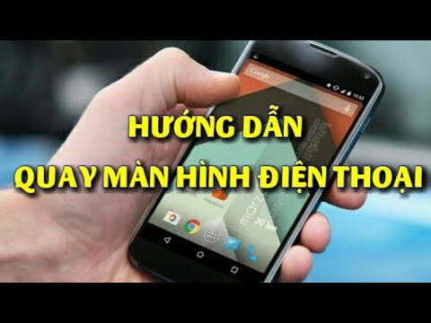 #1 Tải phần mềm quay màn hình điện thoại | Cách quay màn hình điện thoại Mới Nhất