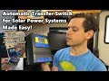 Automatic Transfer Switch for Small DIY Solar Systems: How it works, Applications, and Installation