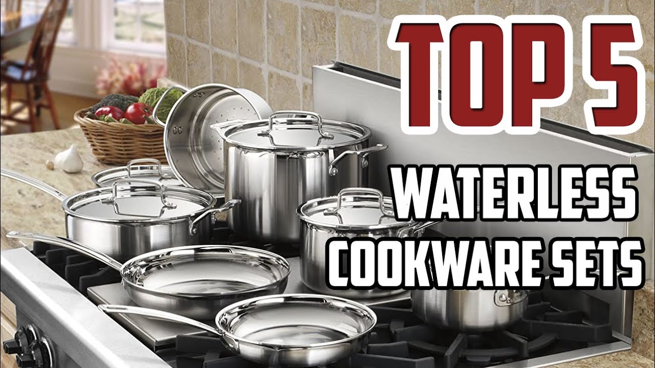 Top 5 Best waterless cookware sets 2021-Pick Your Ultimate Friend 