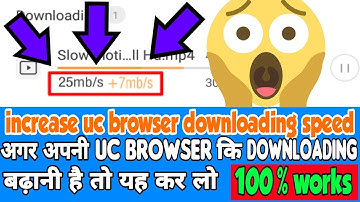 Increase uc browser downloading speed || increase downloading speed