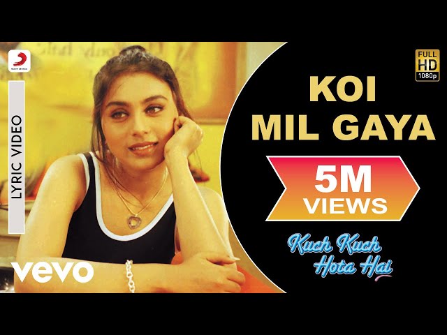 Koi Mil Gaya Lyric Video - Kuch Kuch Hota Hai|Shah Rukh Khan,Kajol, Rani|Udit Narayan class=