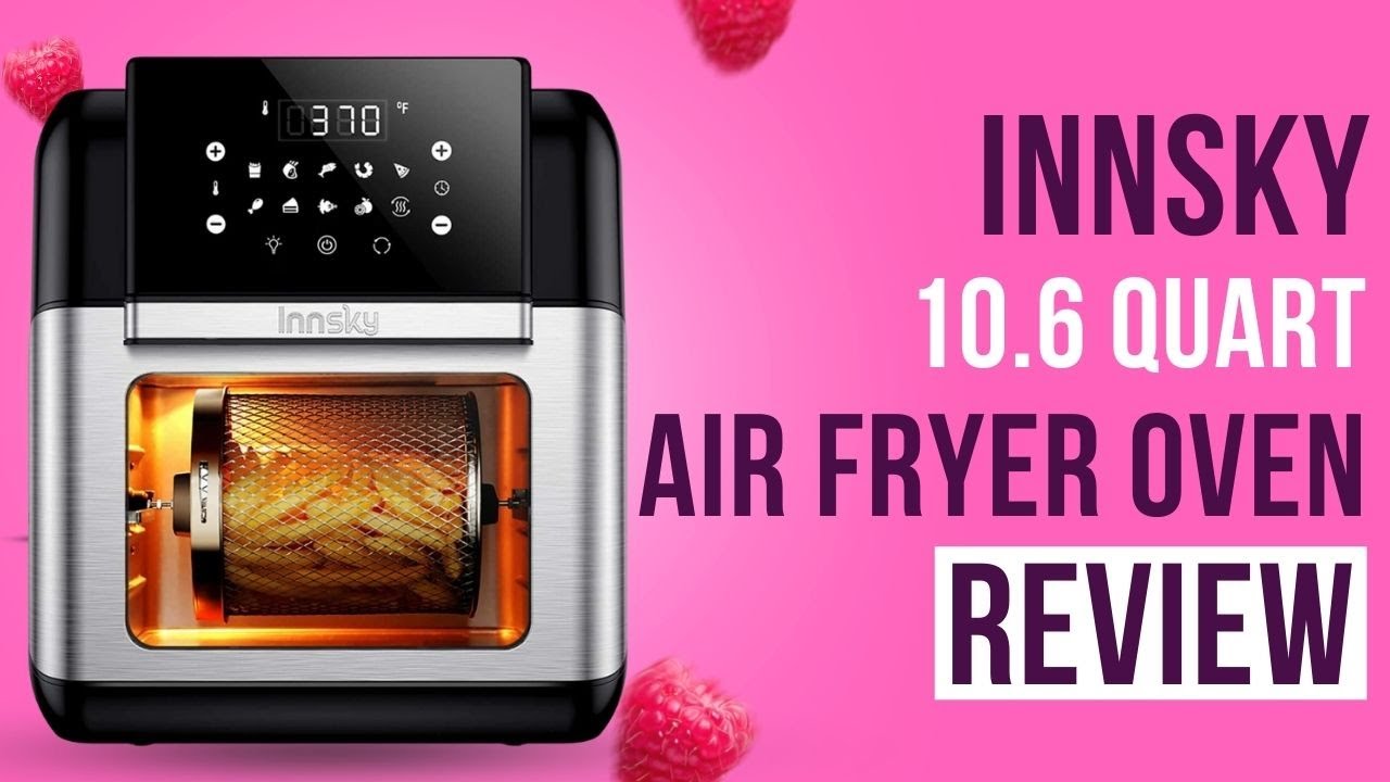 Innsky Air Fryer Oven User Manual