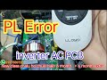 Pl error  inverter ac pcb repairing