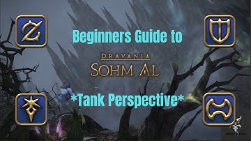 *Outdated* Final Fantasy 14 Sohm Al Dungeon Walkthrough