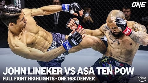 ONE 168: Denver | John Lineker vs Asa Ten Pow Full Fight Highlights | Prime Video