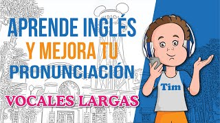 ✏ Lección 1: Vocales Largas. ¿Quieres entender y mejorar tu pronunciación en inglés fácilmente?.
