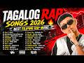Tagalog Rap Songs 2026 🔥 Best Filipino Rap Music ft. Flow G, Al James, Skusta Clee, Hev Abi 🎧