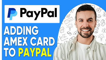 HOW TO ADD AMEX CARD TO PAYPAL