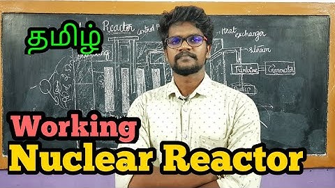 Nuclear|Reactor|Working|Physics 12|Tamil|MurugaMP