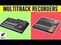 10 Best Multitrack Recorders 2019