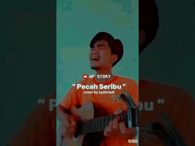 PECAH SERIBU COVER GITAR BY SYAHRIADI | SHORTS VIDEO class=