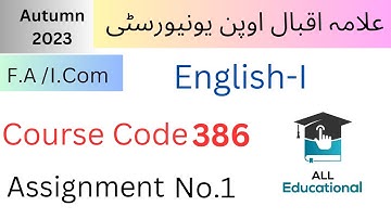 AIOU Code 386 Solved Assignment No.1 Autumn 2023 || Subject: English-I || Level: F.A /I.Com